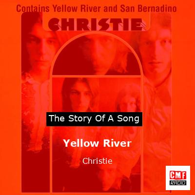 Yellow River – Christie