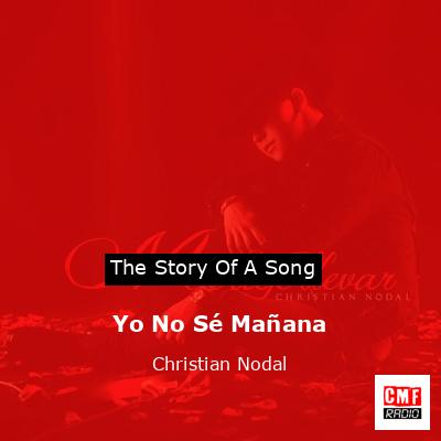 final cover Yo No Se Manana Christian Nodal