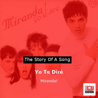 Yo Te Diré – Miranda!