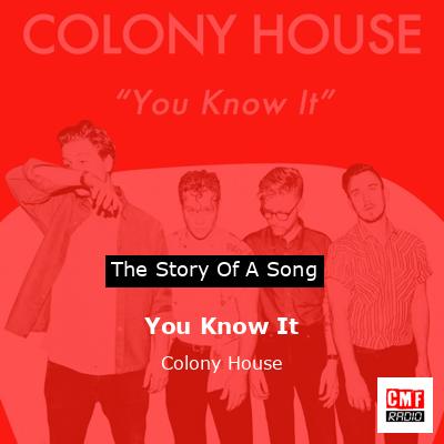 You Know It – Colony House