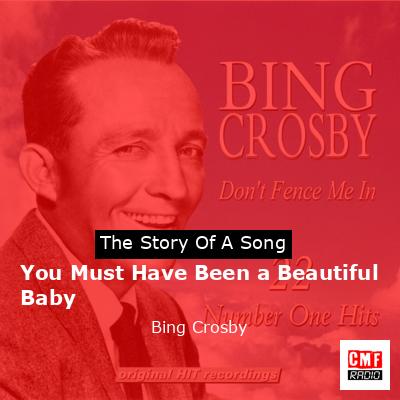 final cover You Must Have Been a Beautiful Baby Bing Crosby