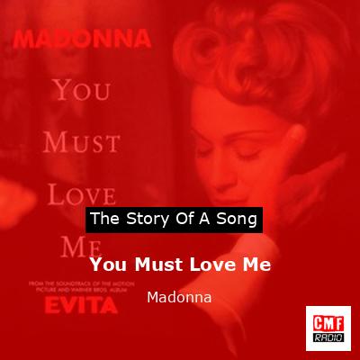 You Must Love Me – Madonna