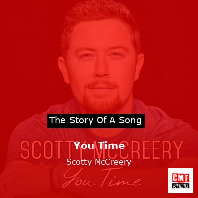 You Time – Scotty McCreery