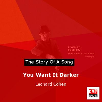 You Want It Darker – Leonard Cohen