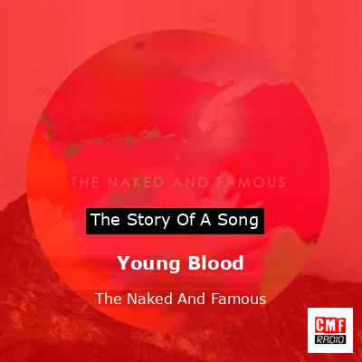 final cover Young Blood The Naked And Famous