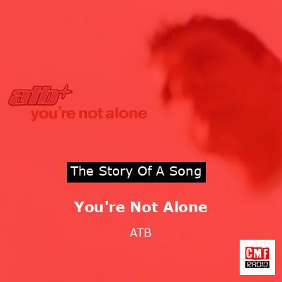 final cover Youre Not Alone ATB