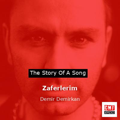 Zaferlerim – Demir Demirkan