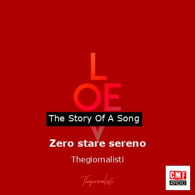 Zero stare sereno – Thegiornalisti
