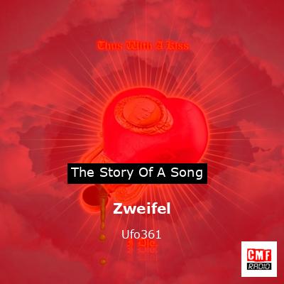 Zweifel – Ufo361