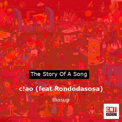 c!ao (feat Rondodasosa) – thasup