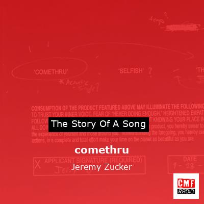 final cover comethru Jeremy Zucker