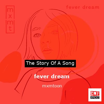 fever dream – mxmtoon