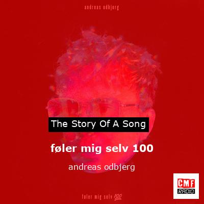 føler mig selv 100 – andreas odbjerg