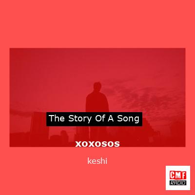 final cover xoxosos keshi