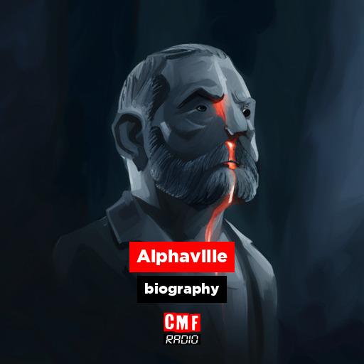 Alphaville - biography - CMF Radio