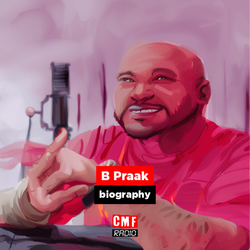 B Praak – biography