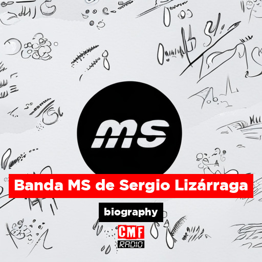 Banda MS de Sergio Lizarraga biography AI generated artwork