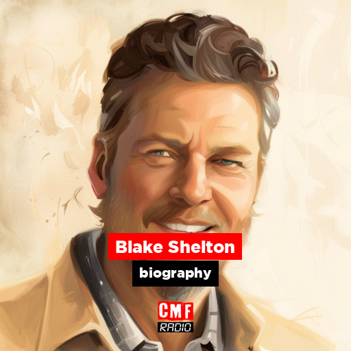Blake Shelton – biography