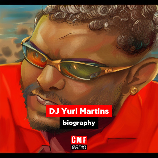 DJ Yuri Martins – biography