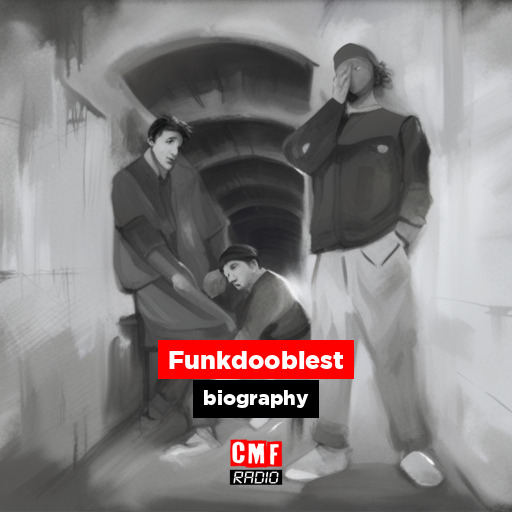 Funkdoobiest – biography