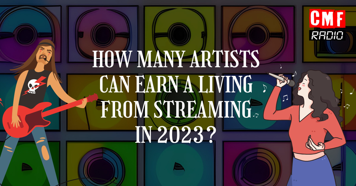 How many artists can earn a living from streaming in 2023