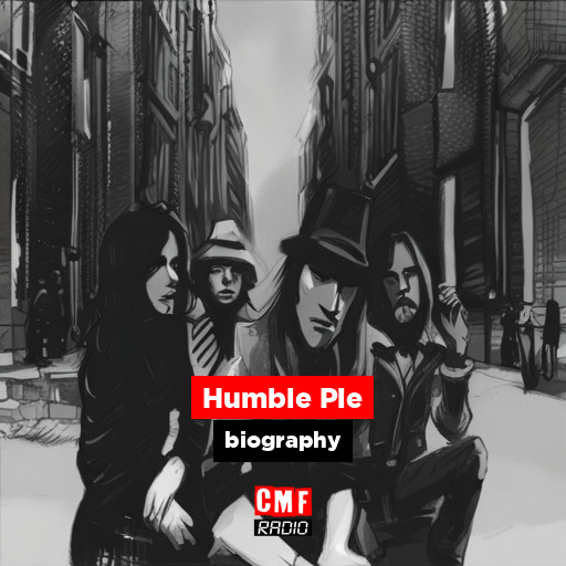 Humble Pie biography CMF Radio