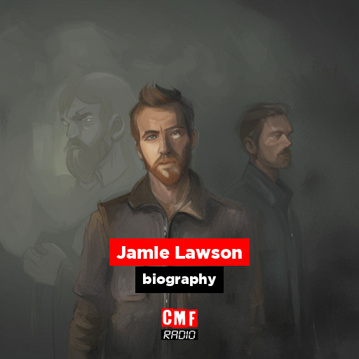 Jamie Lawson – biography