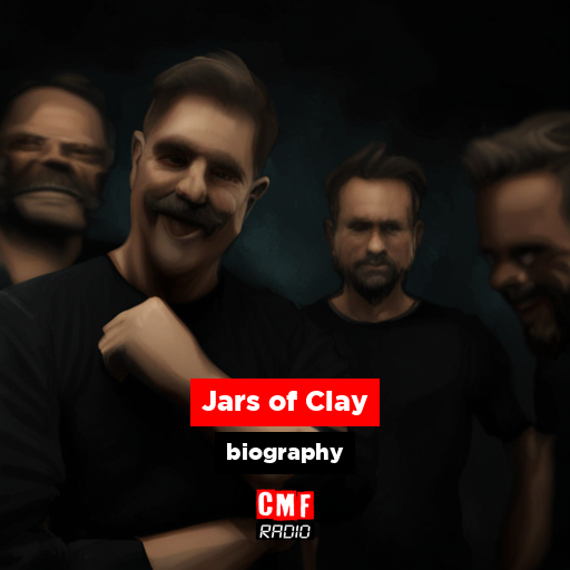 Jars of Clay biography CMF Radio