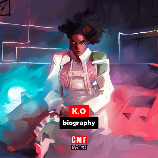 K.O – biography