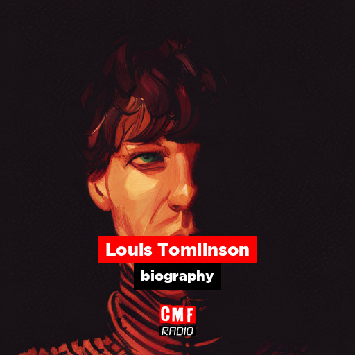 Louis Tomlinson – biography