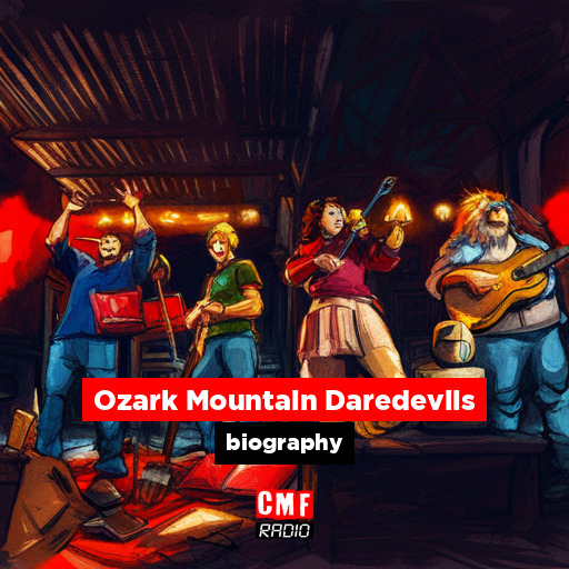 Ozark Mountain Daredevils biography CMF Radio