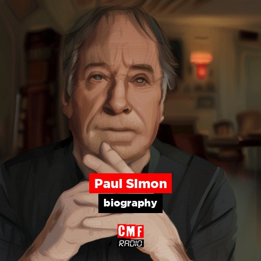 Paul Simon - biography - CMF Radio