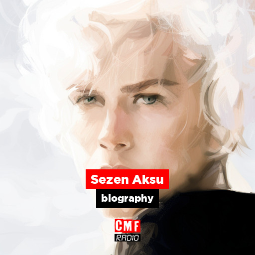 Sezen Aksu – biography