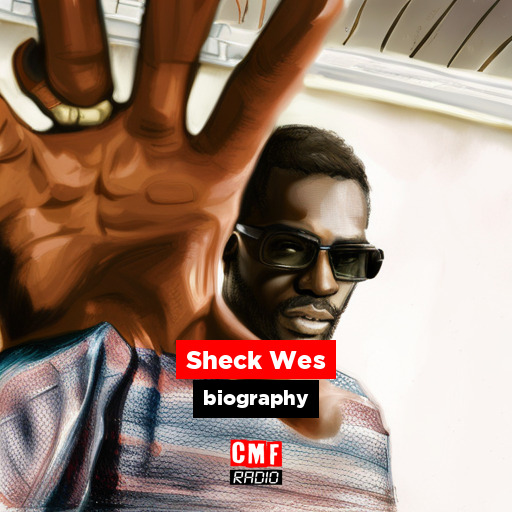 Sheck Wes - biography - CMF Radio