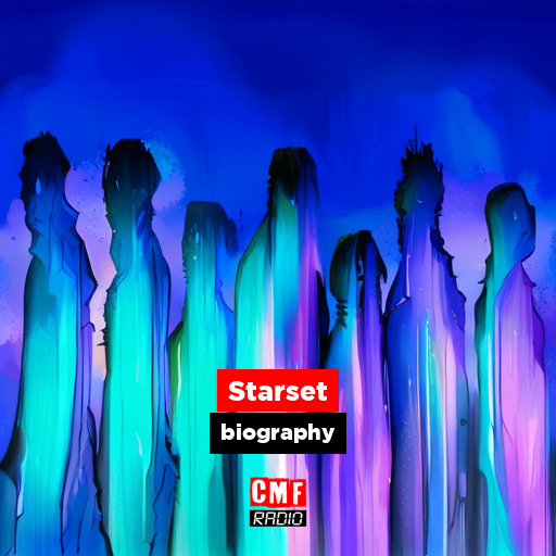Starset biography CMF Radio