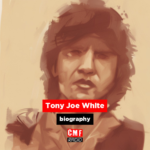Tony Joe White – biography