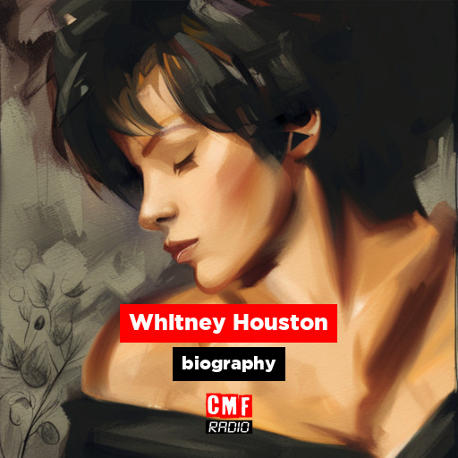 Whitney Houston – biography
