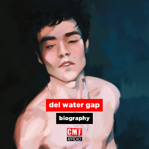 del water gap – biography