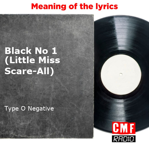 en Black No 1 Little Miss Scare All Type O Negative KWcloud final