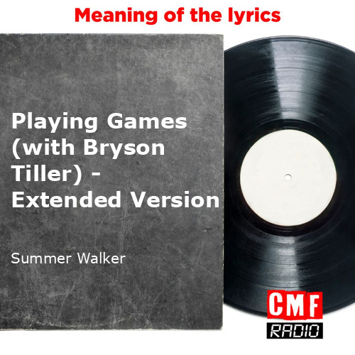 Summer Walker ft Bryson Tiller - Playing Games (Lyrics) 