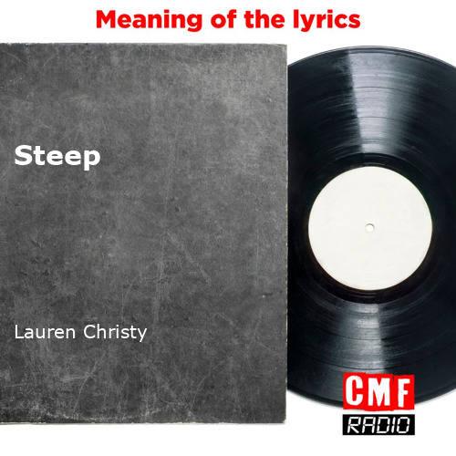 Lauren Christy – Steep (Lyrics) 