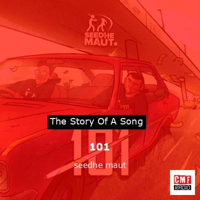 101 – seedhe maut