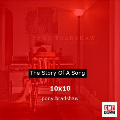 10×10 – pony bradshaw