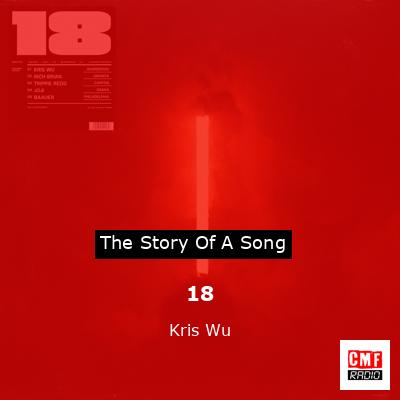 18 – Kris Wu