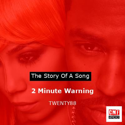 2 Minute Warning – TWENTY88