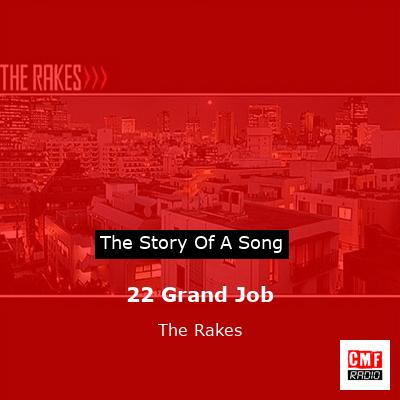 final cover 22 Grand Job The Rakes