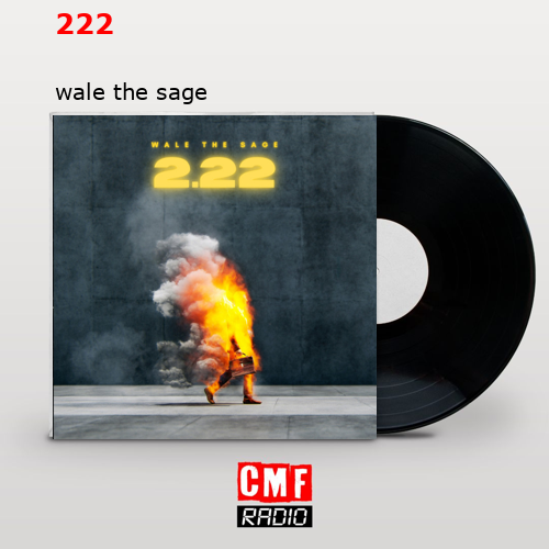 222 – wale the sage