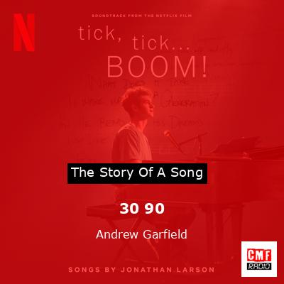 30 90 – Andrew Garfield