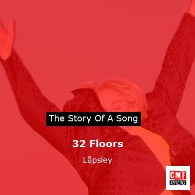 32 Floors – Låpsley