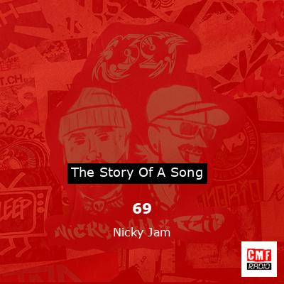 69 – Nicky Jam
